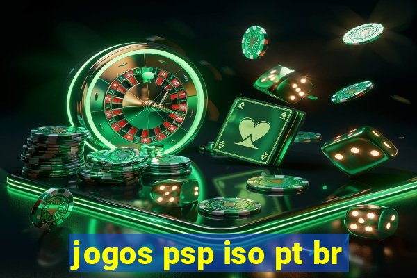 jogos psp iso pt br